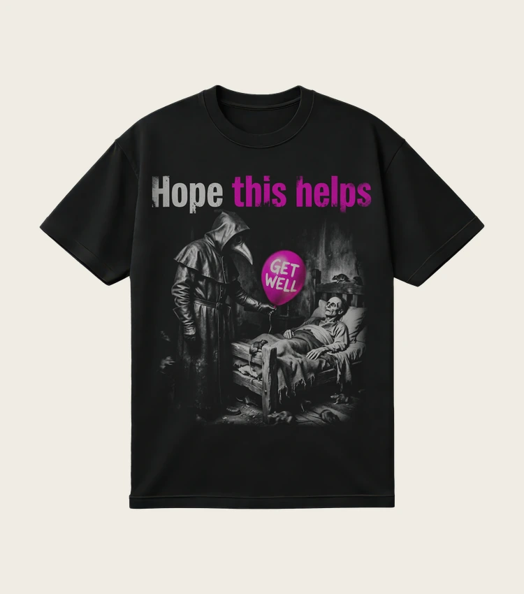 Hope This Helps printed on a black t-shirt, laid flat